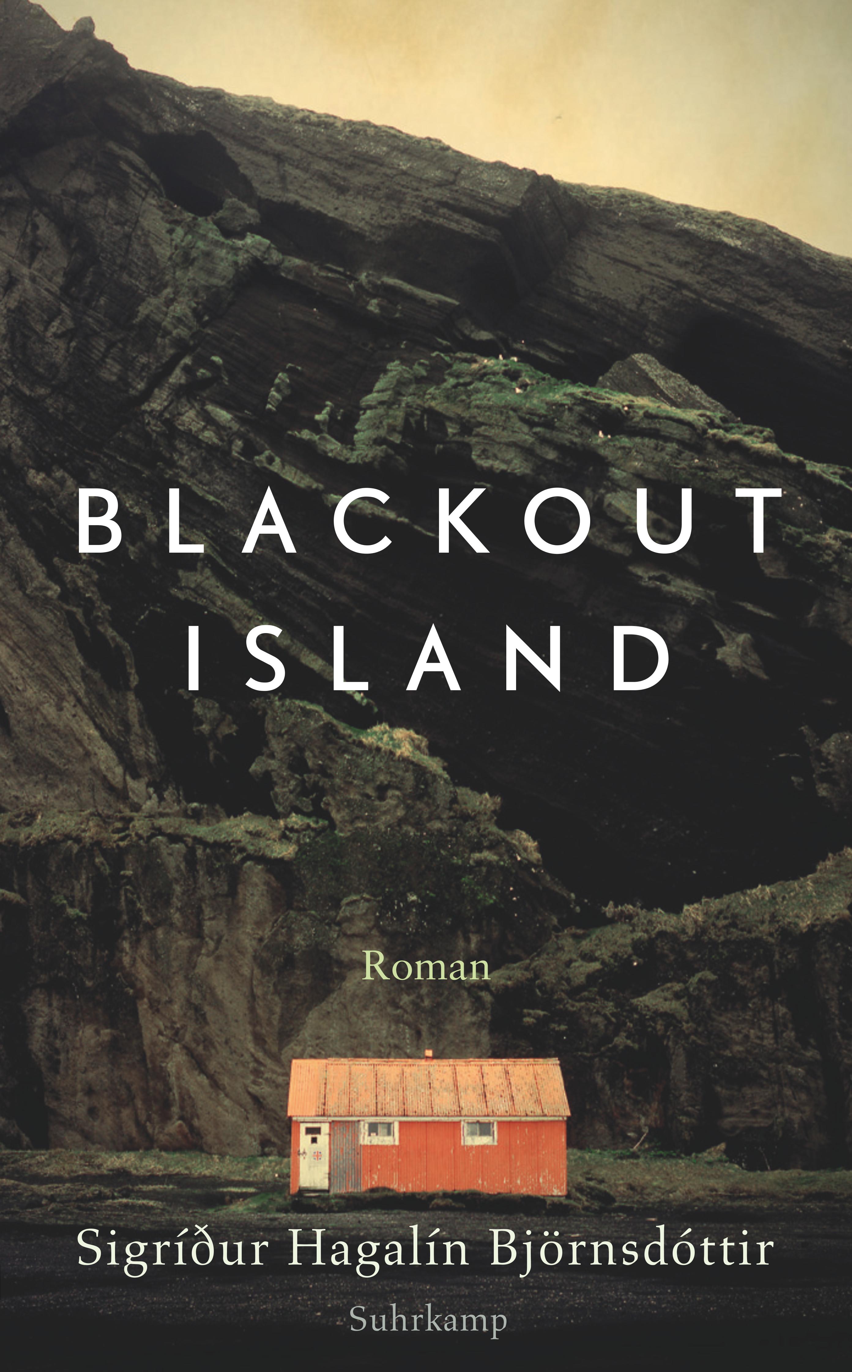 Blackout Island. Buch von Sigríður Hagalín Björnsdóttir (Suhrkamp Verlag)