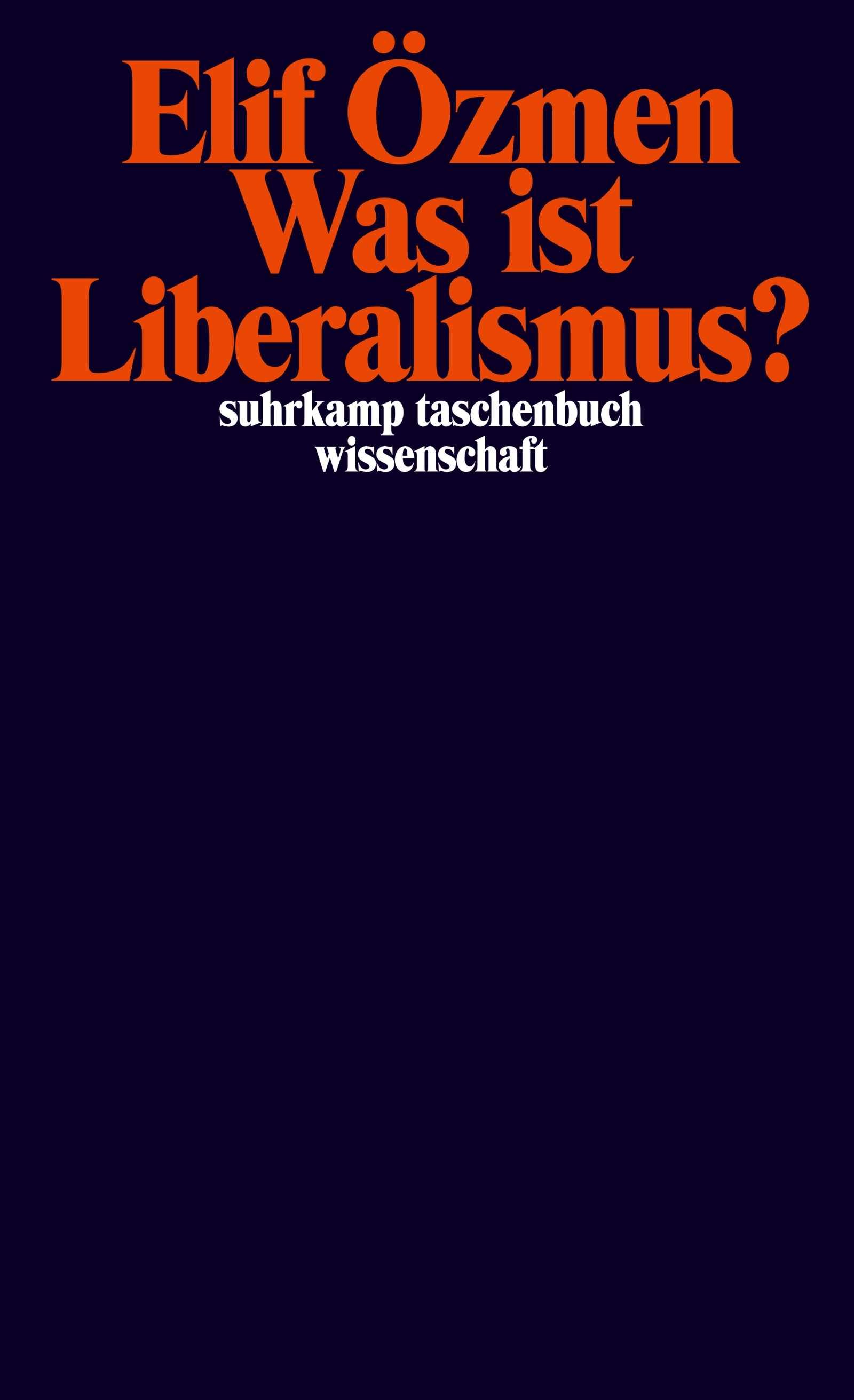 Was Ist Liberalismus?. EPUB Von Elif Özmen (Suhrkamp Verlag)