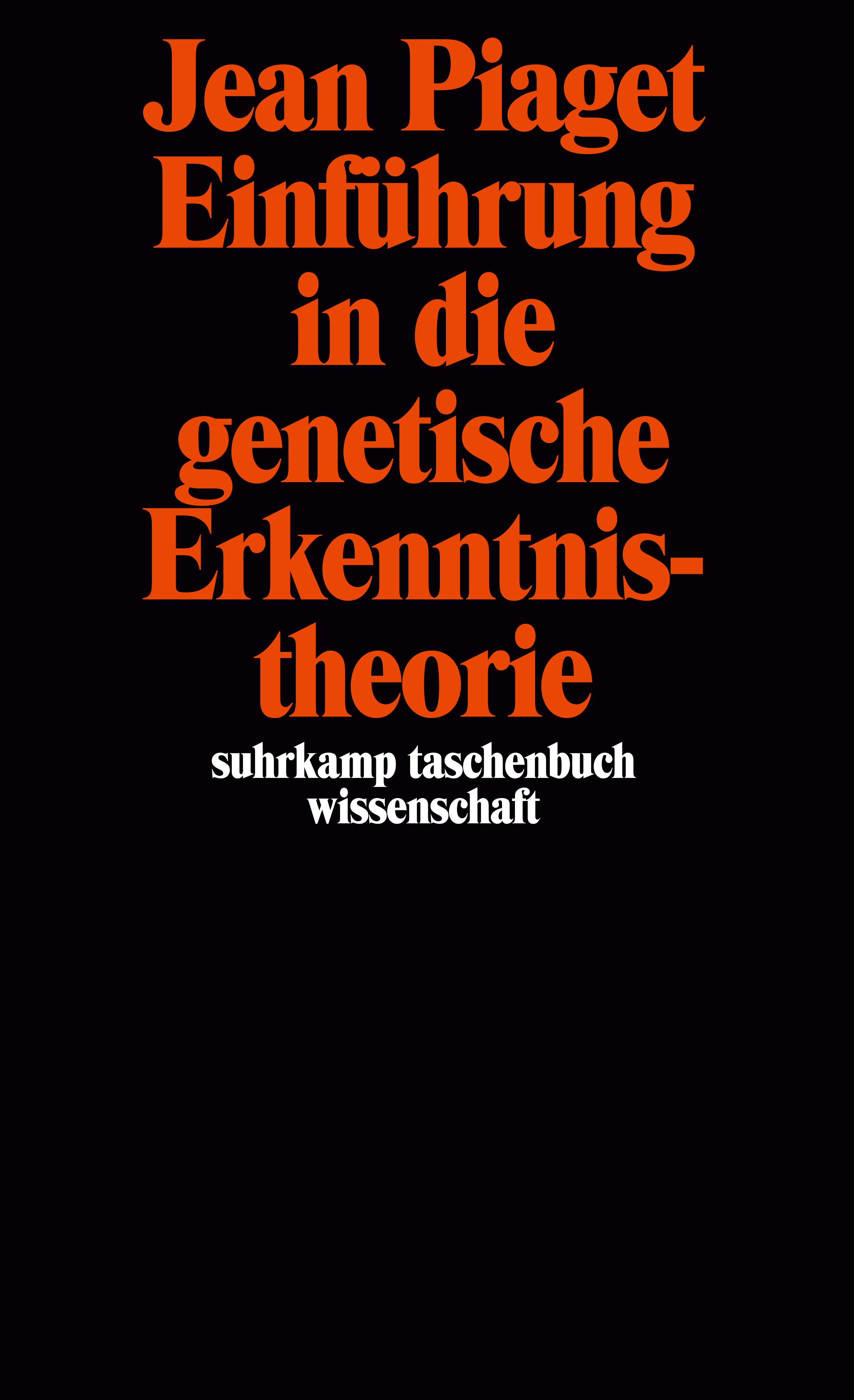 Einf hrung in die genetische Erkenntnistheorie. Buch von Jean