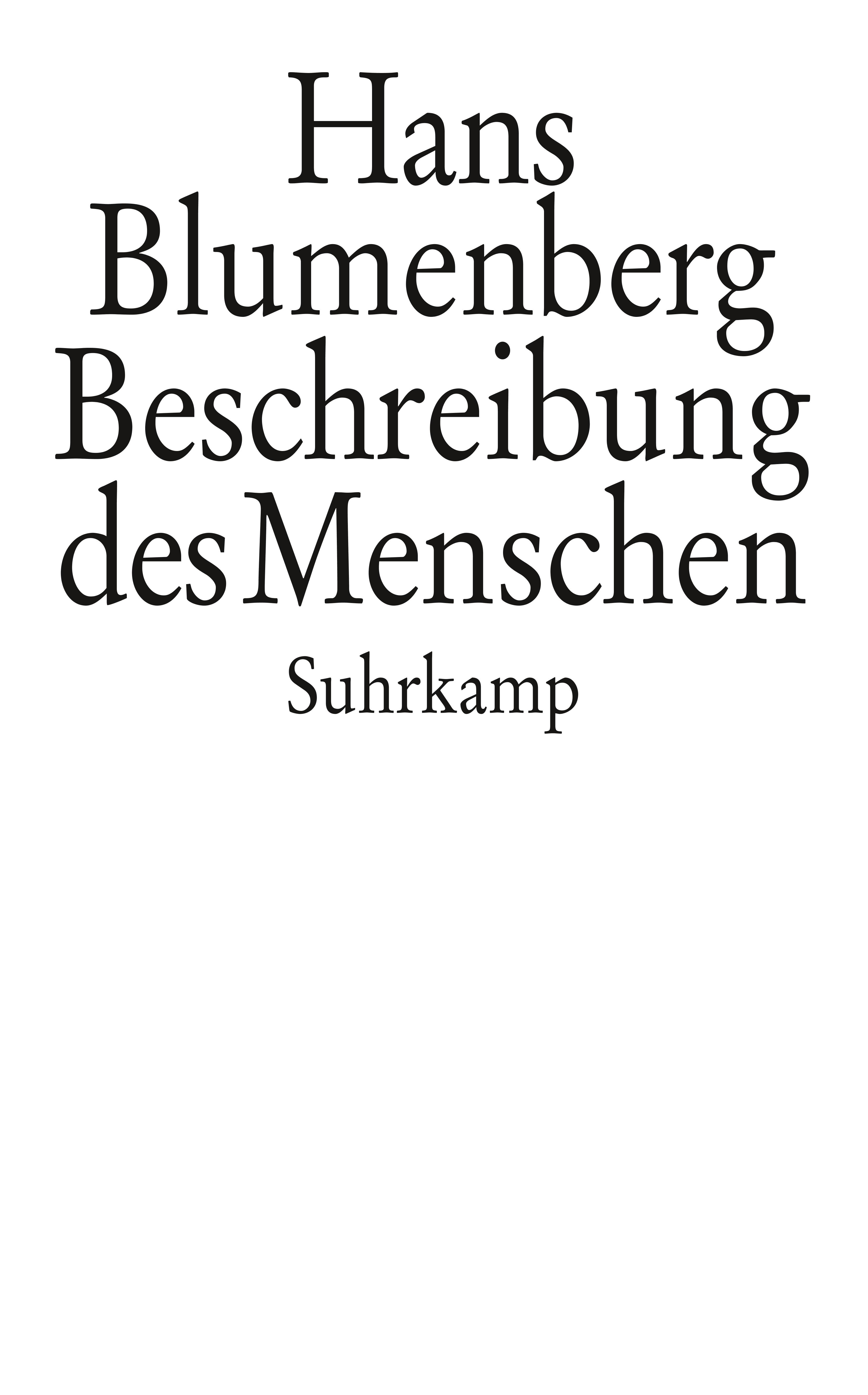 Hans Blumenberg: Description Of Man (Beschreibung Des Menschen ...