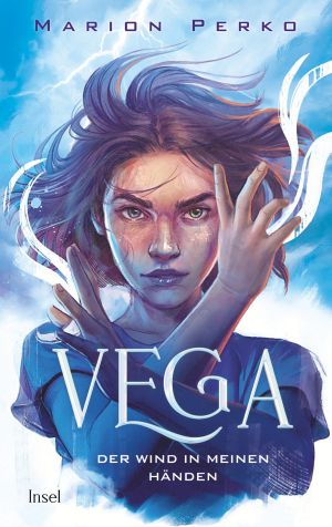 Vega – The Wind in My Hands