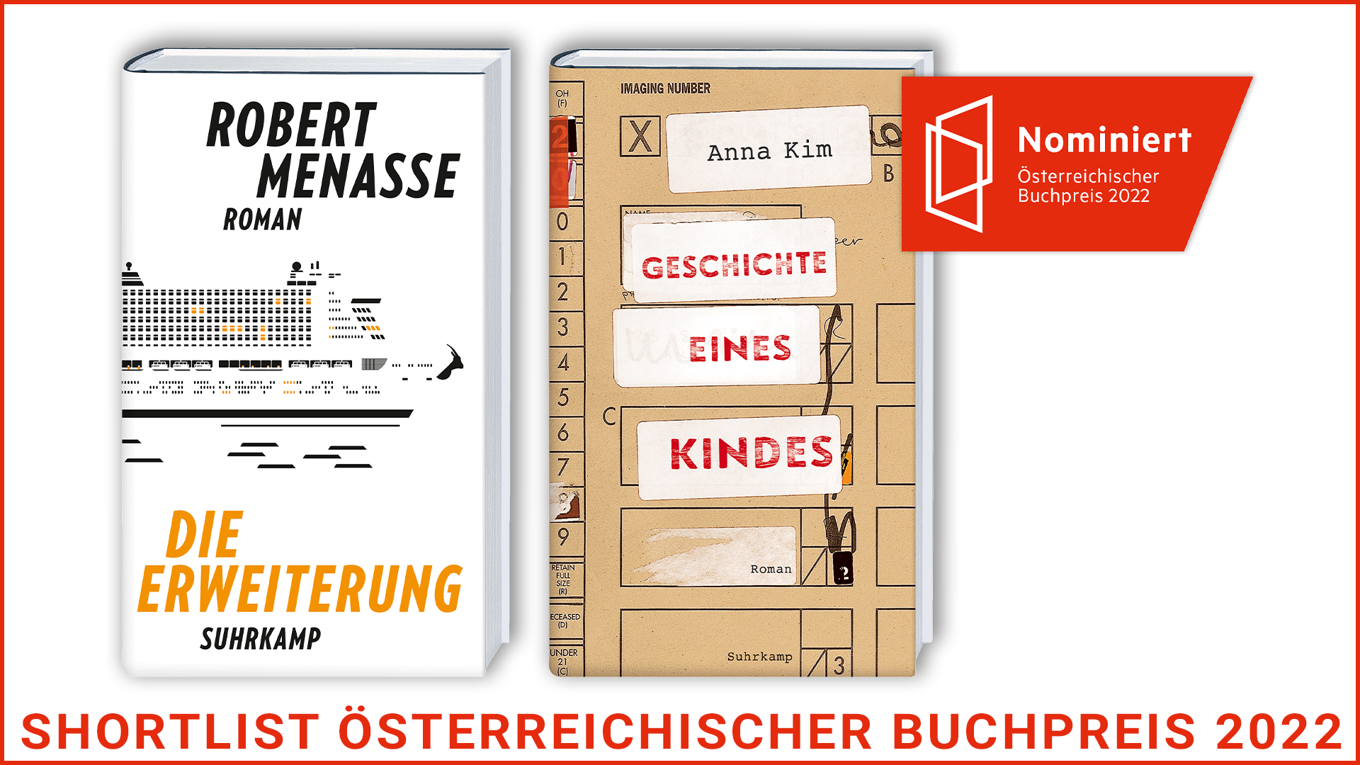 Beitrag zu Anna Kim und Robert Menasse auf der Shortlist für den Österreichischen Buchpreis 2022