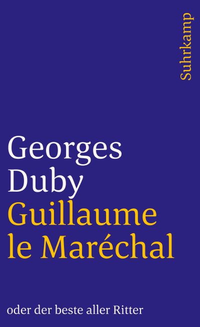 U1 zu Guillaume le Maréchal oder der beste aller Ritter