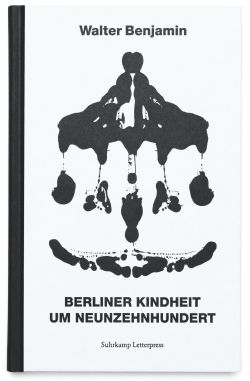 Cover der Letterpress-Ausgabe von »Berliner Kindheit um Neunzehnhundert«