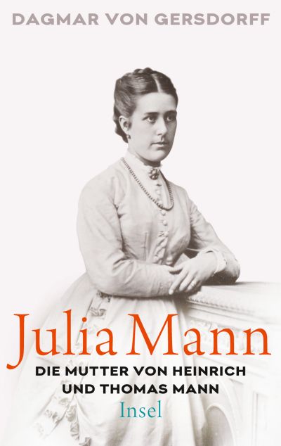 U1 zu Julia Mann, die Mutter von Heinrich und Thomas Mann