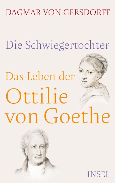 U1 zu Die Schwiegertochter. Das Leben der Ottilie von Goethe