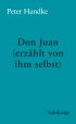 U1 zu Don Juan (erzählt von ihm selbst)