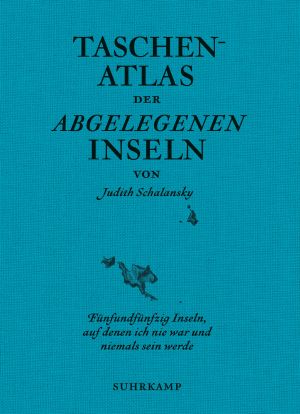 Taschenatlas der abgelegenen Inseln