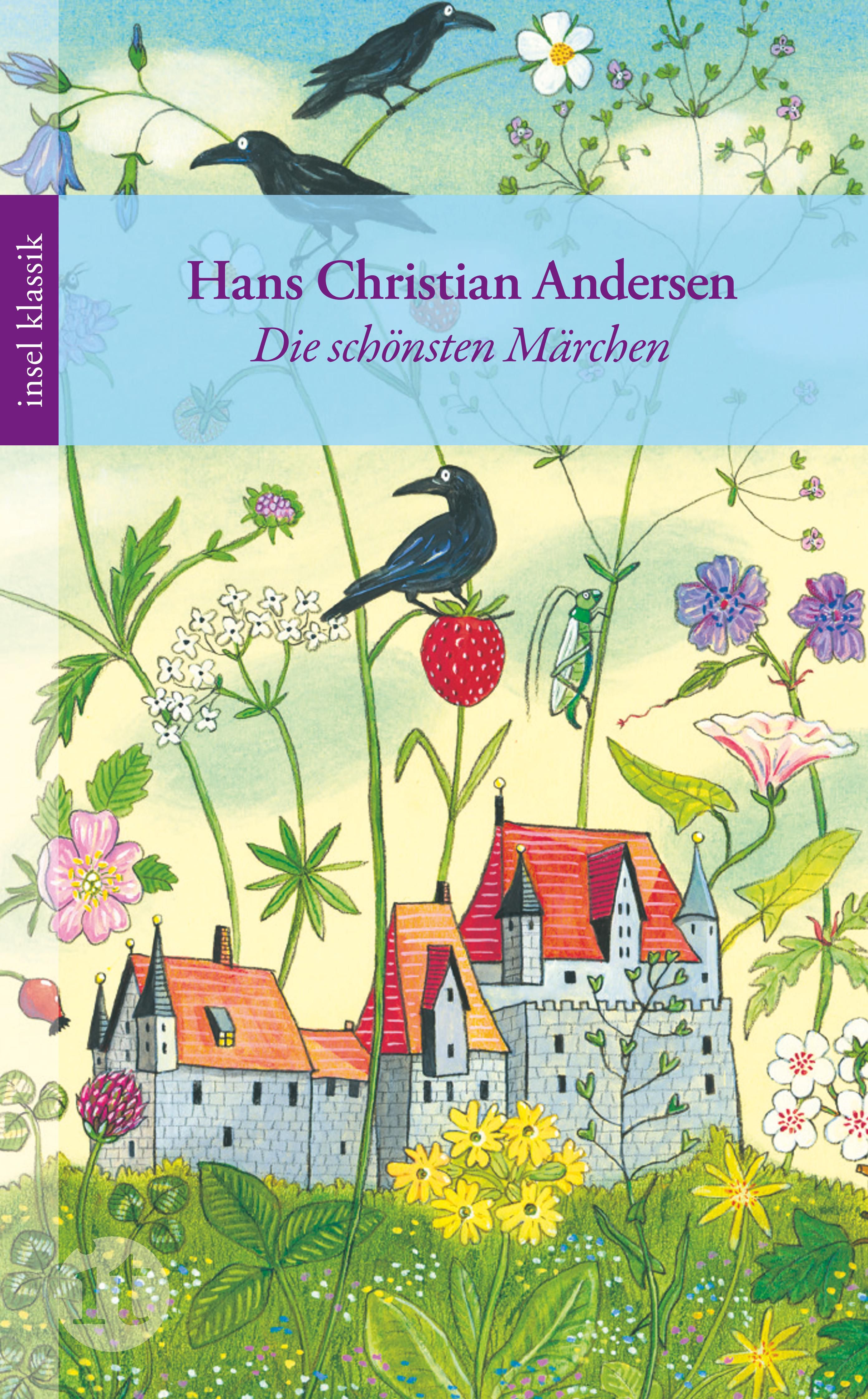 Die schönsten Märchen. Buch von Hans Christian Andersen (Insel Verlag)