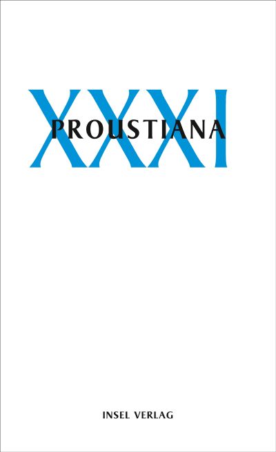 U1 zu Proustiana XXXI