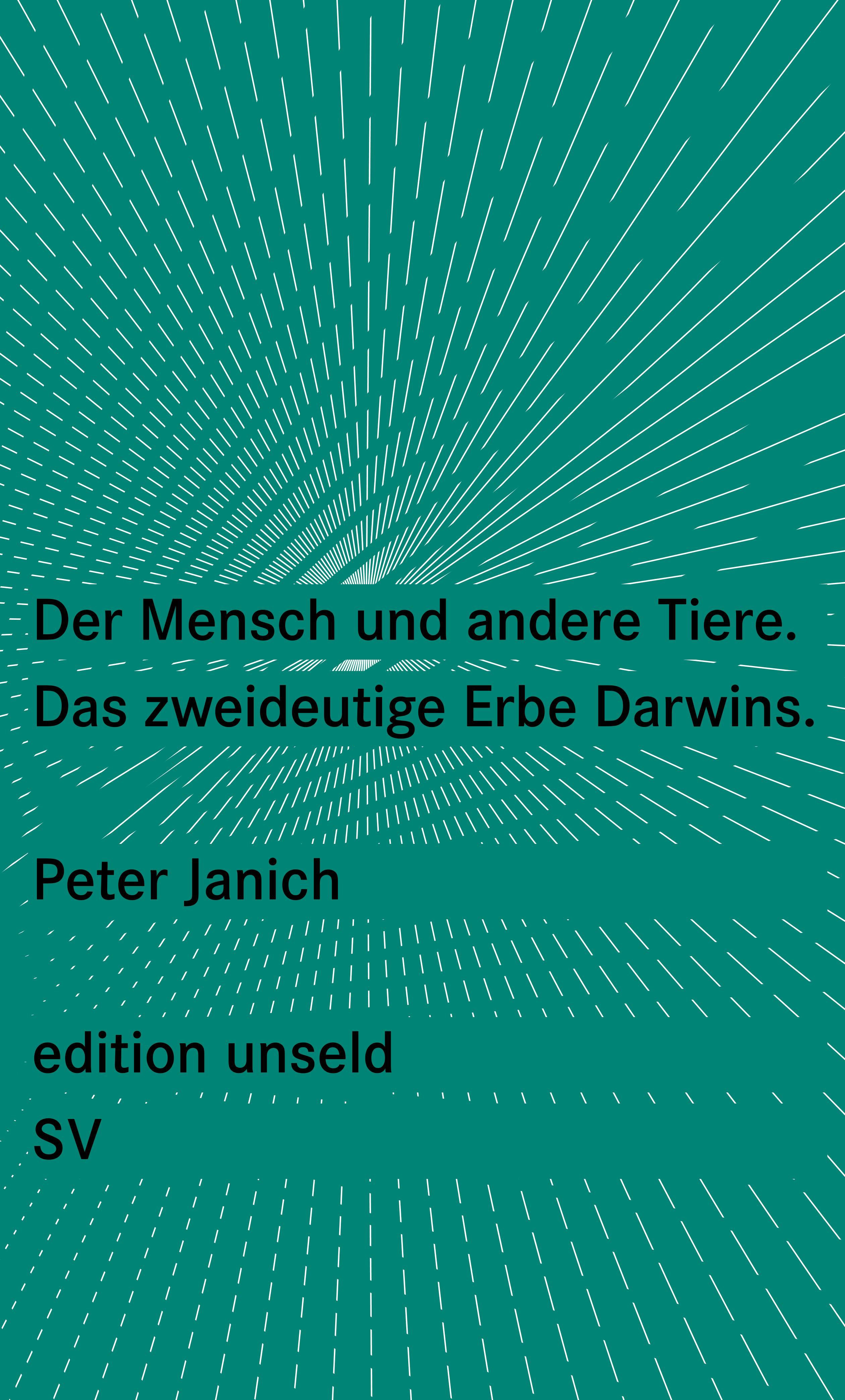Der Mensch und andere Tiere. Buch von Peter Janich (Suhrkamp Verlag)