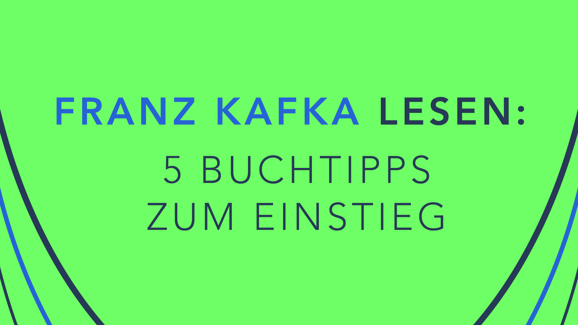 Beitrag zu Franz Kafka lesen: 5 Buchtipps zum Lektüreeinstieg