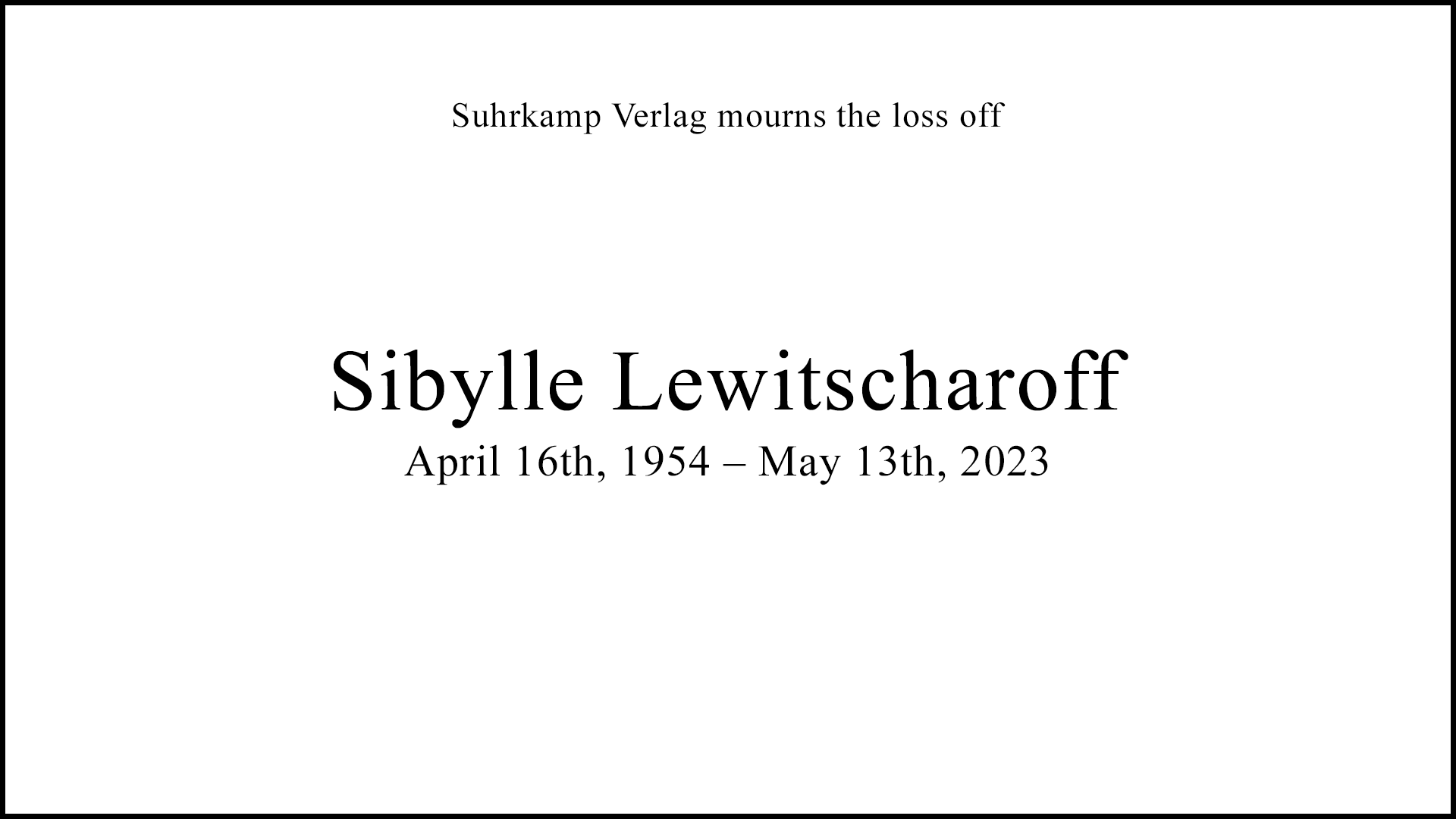 Beitrag zu On the Death of Sibylle Lewitscharoff 