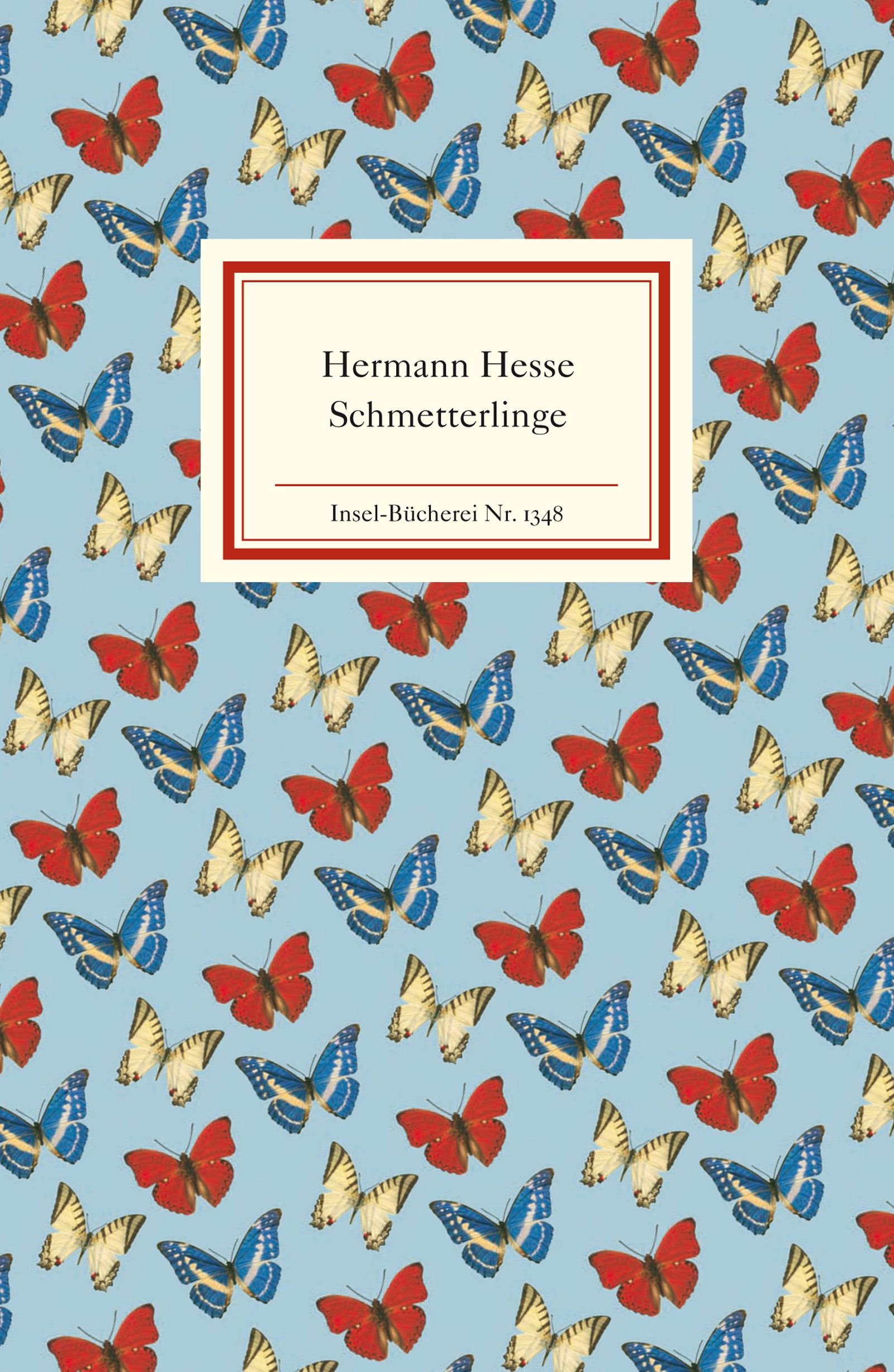 Schmetterlinge. Buch von Hermann Hesse (Insel Verlag)