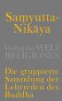 U1 zu Samyutta-Nikāya - Die gruppierte Sammlung der Lehrreden des Buddha