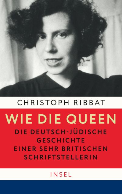U1 zu Wie die Queen. Die deutsch-jüdische Geschichte einer sehr britischen Schriftstellerin