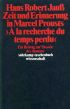 U1 zu Zeit und Erinnerung in Marcel Prousts »A la recherche du temps perdu«