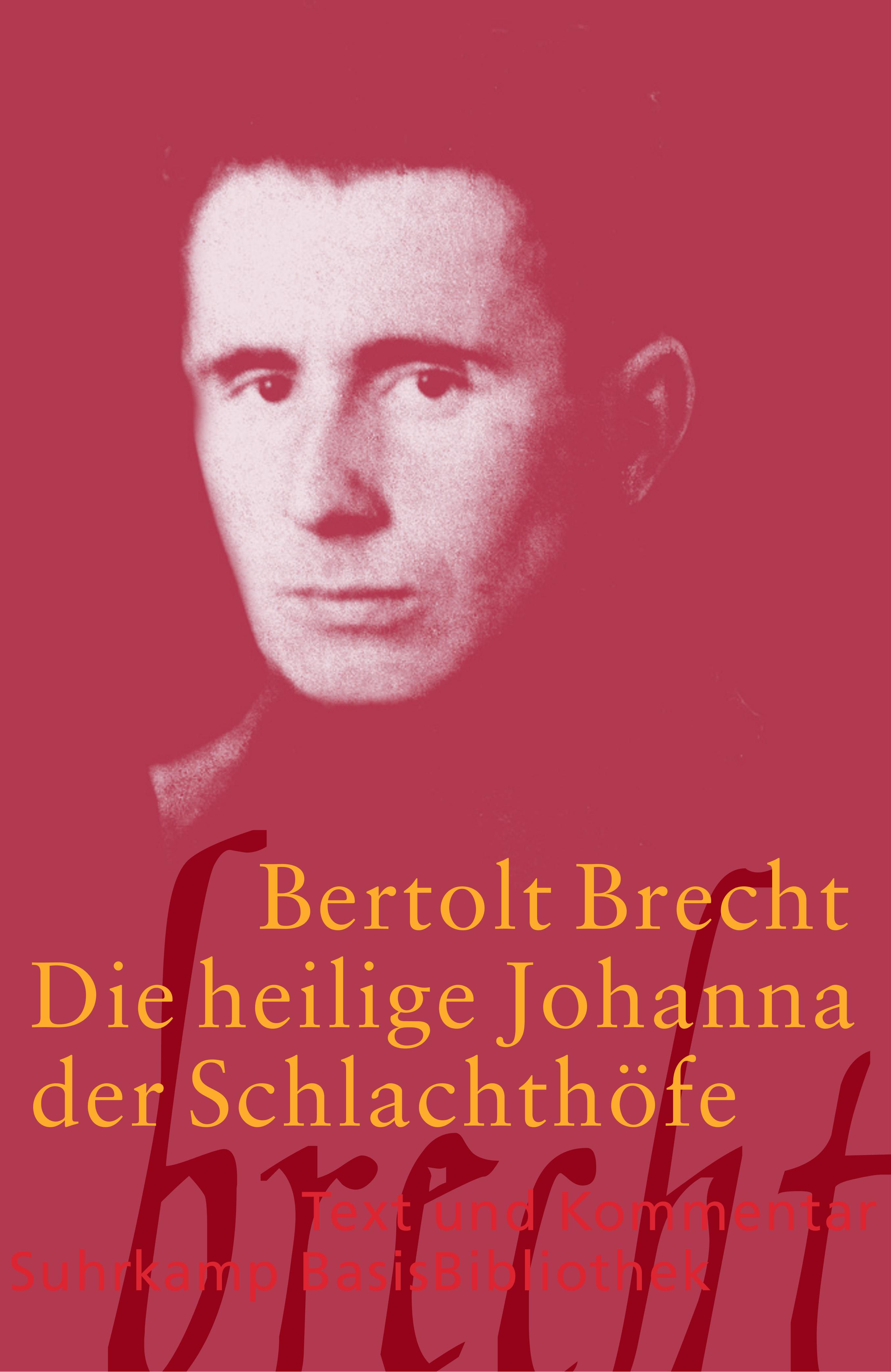 Die heilige Johanna der Schlachthöfe. Buch von Bertolt Brecht (Suhrkamp