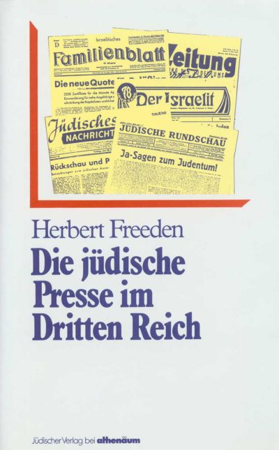 U1 zu Die jüdische Presse im Dritten Reich