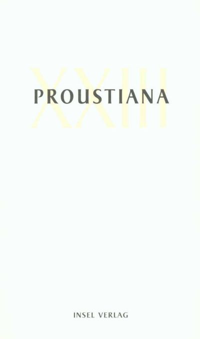 U1 zu Proustiana XXIII