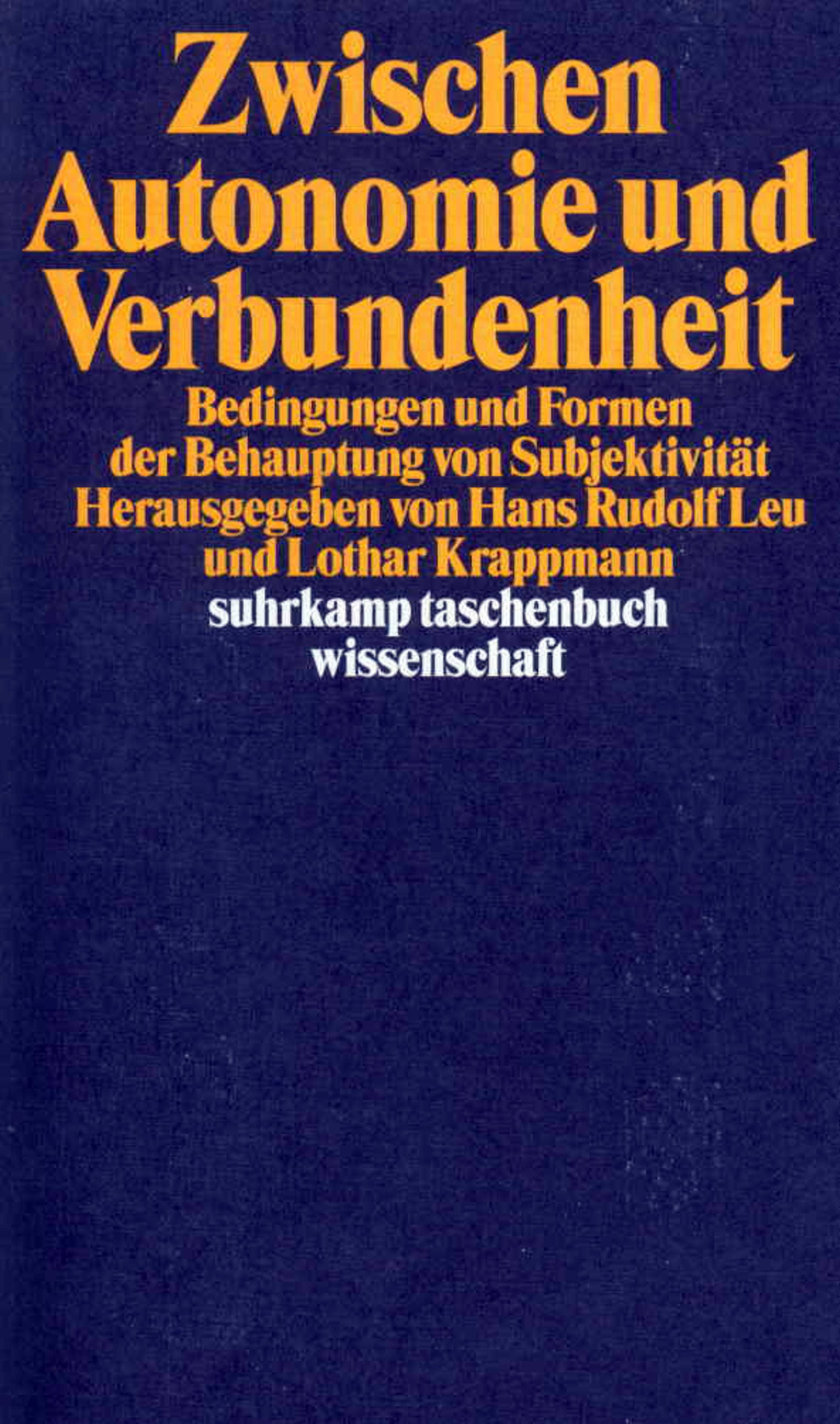 Zwischen Autonomie und Verbundenheit. Buch von Lothar 