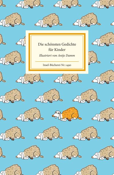 Die Schonsten Gedichte Fur Kinder Buch Von Matthias Reiner Insel Verlag