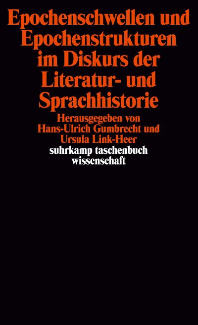 U1 zu Epochenschwellen und Epochenstrukturen im Diskurs der Literatur- und Sprachhistorie