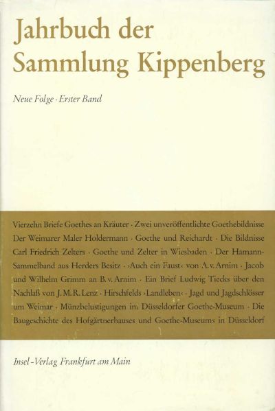U1 zu Jahrbuch der Sammlung Kippenberg.  Neue Folge. Herausgegeben vom Vorstand der Anton und Katharina Kippenberg-Stiftung. Goethe-Museum Düsseldorf