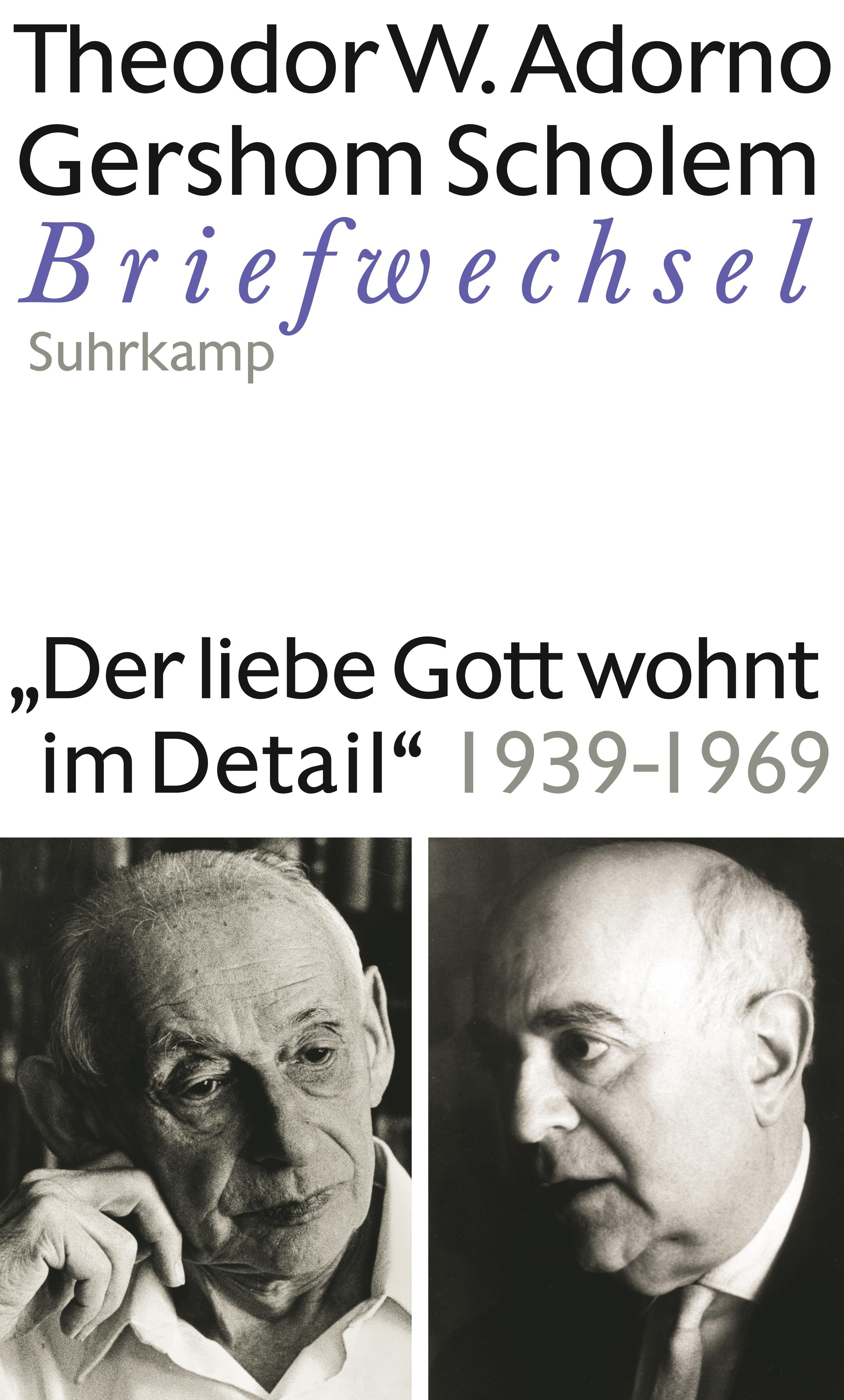 Theodor W. Adorno, Gershom Scholem: Correspondence 1939