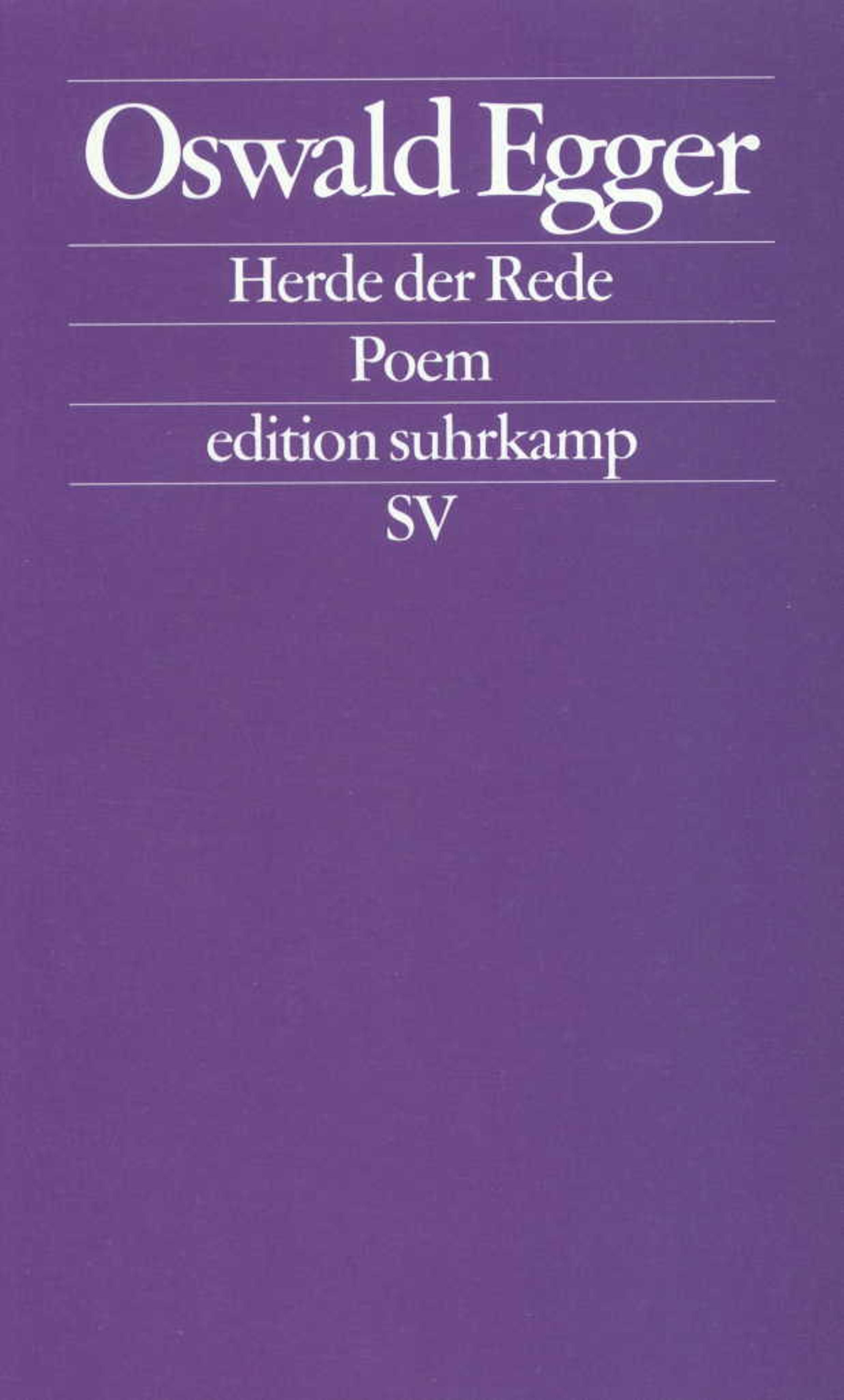 Herde Der Rede. Buch Von Oswald Egger (Suhrkamp Verlag)