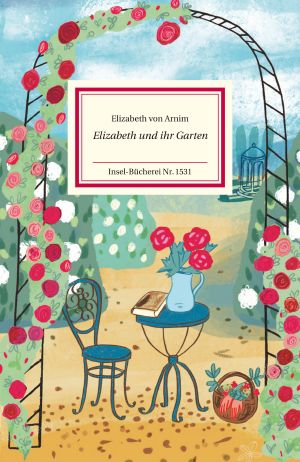 Elizabeth und ihr Garten