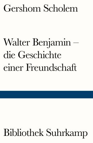 Walter Benjamin – The Story of a Friendship