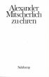 U1 zu Alexander Mitscherlich zu Ehren. Provokation und Toleranz