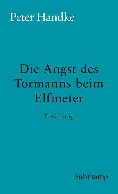 U1 zu Die Angst des Tormanns beim Elfmeter