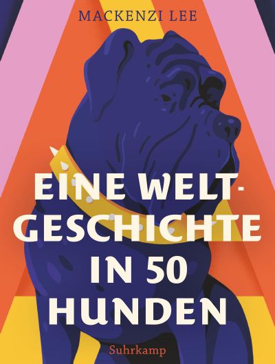 U1 zu Eine Weltgeschichte in 50 Hunden
