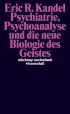 U1 zu Psychiatrie, Psychoanalyse und die neue Biologie des Geistes