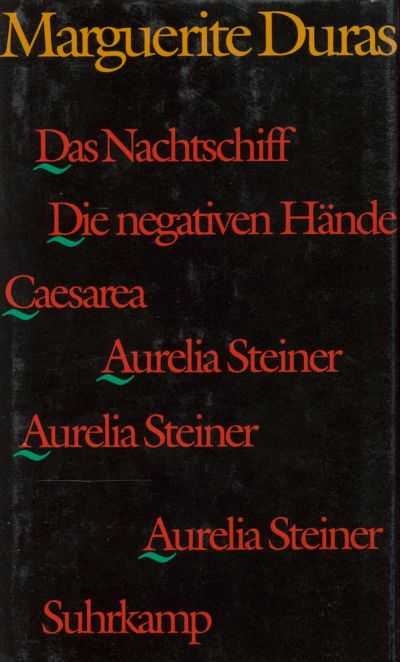 U1 zu Das Nachtschiff. Caesarea. Die negativen Hände. Aurelia Steiner. Aurelia Steiner. Aurelia Steiner