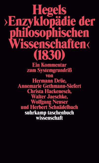 U1 zu Hegels Philosophie – Kommentare zu den Hauptwerken. 3 Bände
