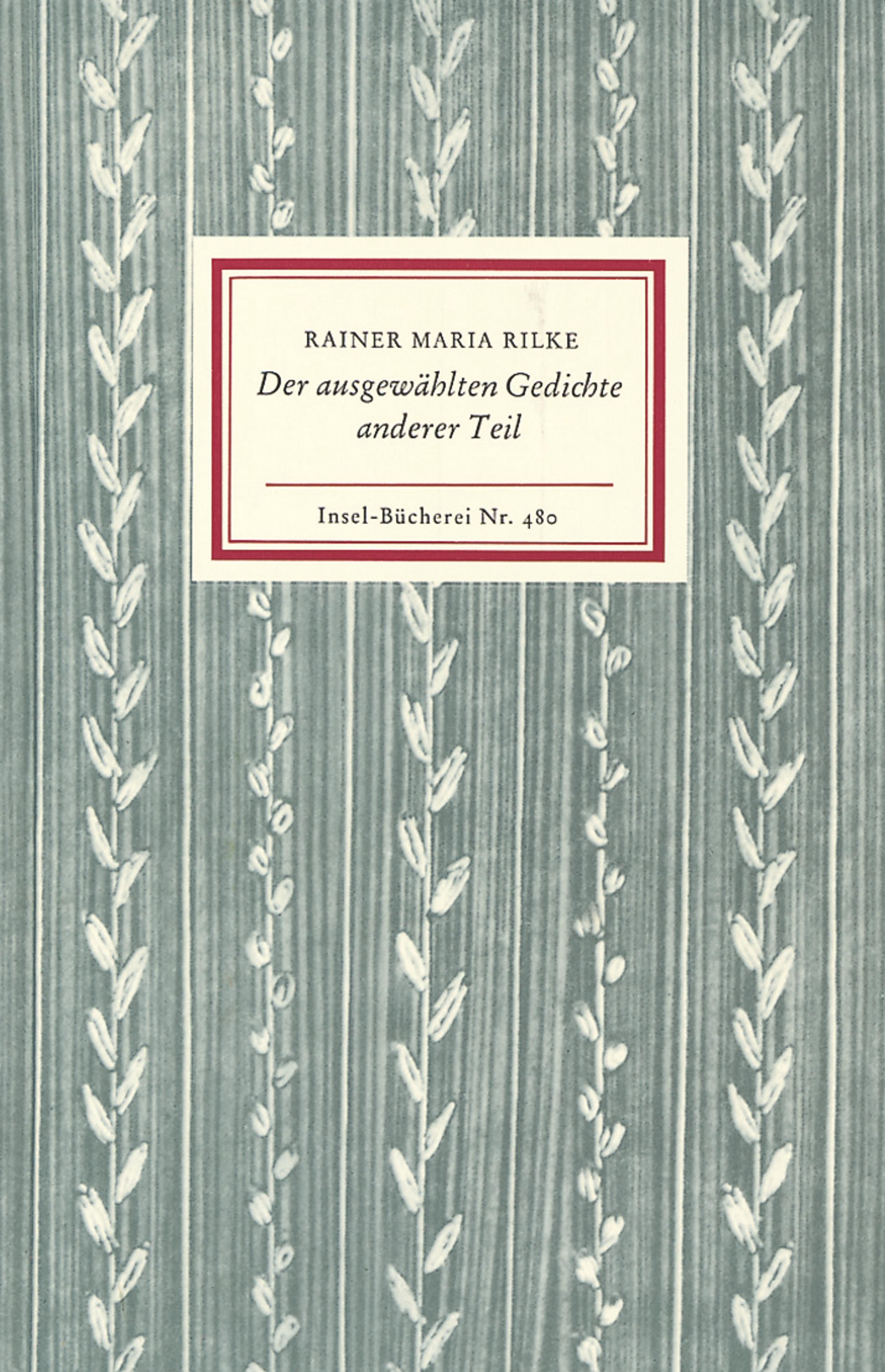 Der ausgewählten Gedichte anderer Teil. Buch von Rainer Maria Rilke