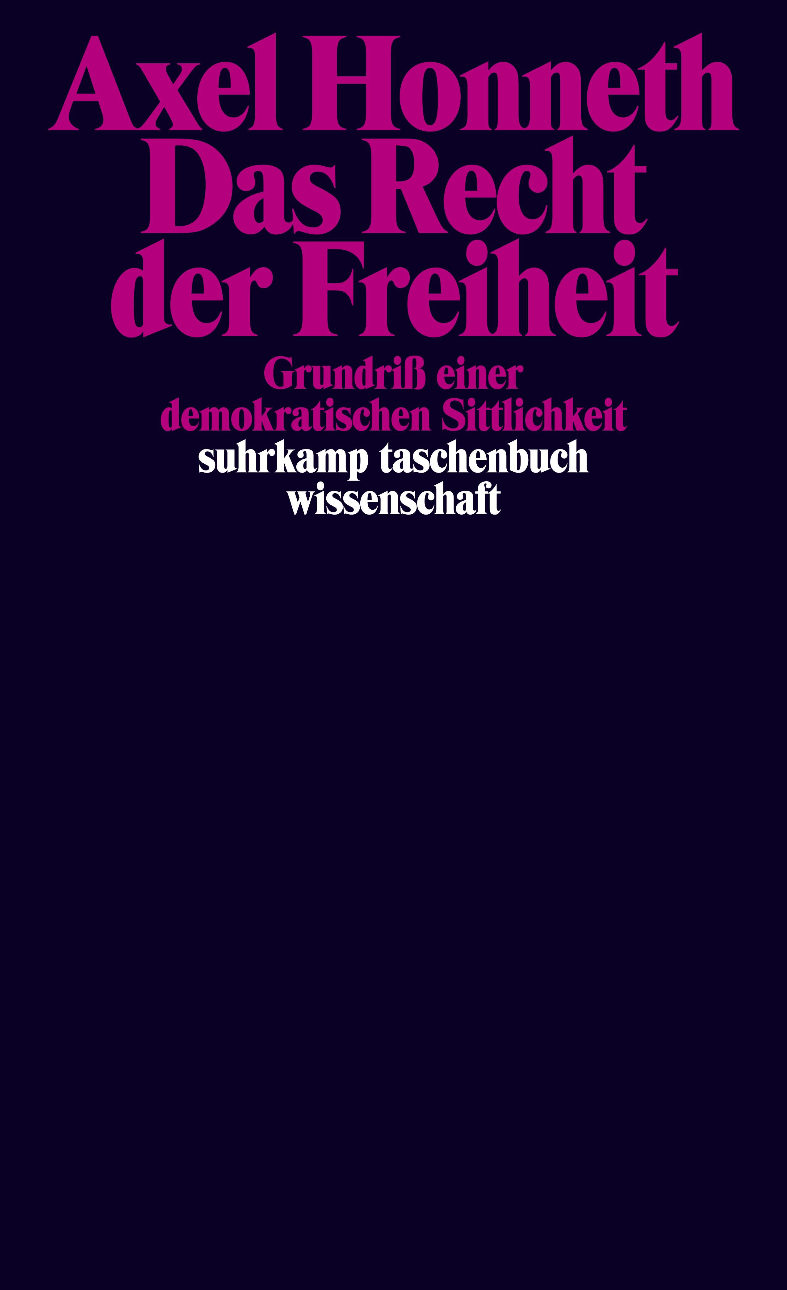 Das Recht Der Freiheit. Buch Von Axel Honneth (Suhrkamp Verlag)