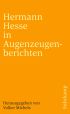 U1 zu Hermann Hesse in Augenzeugenberichten