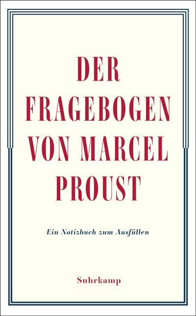 U1 zu Der Fragebogen von Marcel Proust. Ein Notizbuch zum Ausfüllen