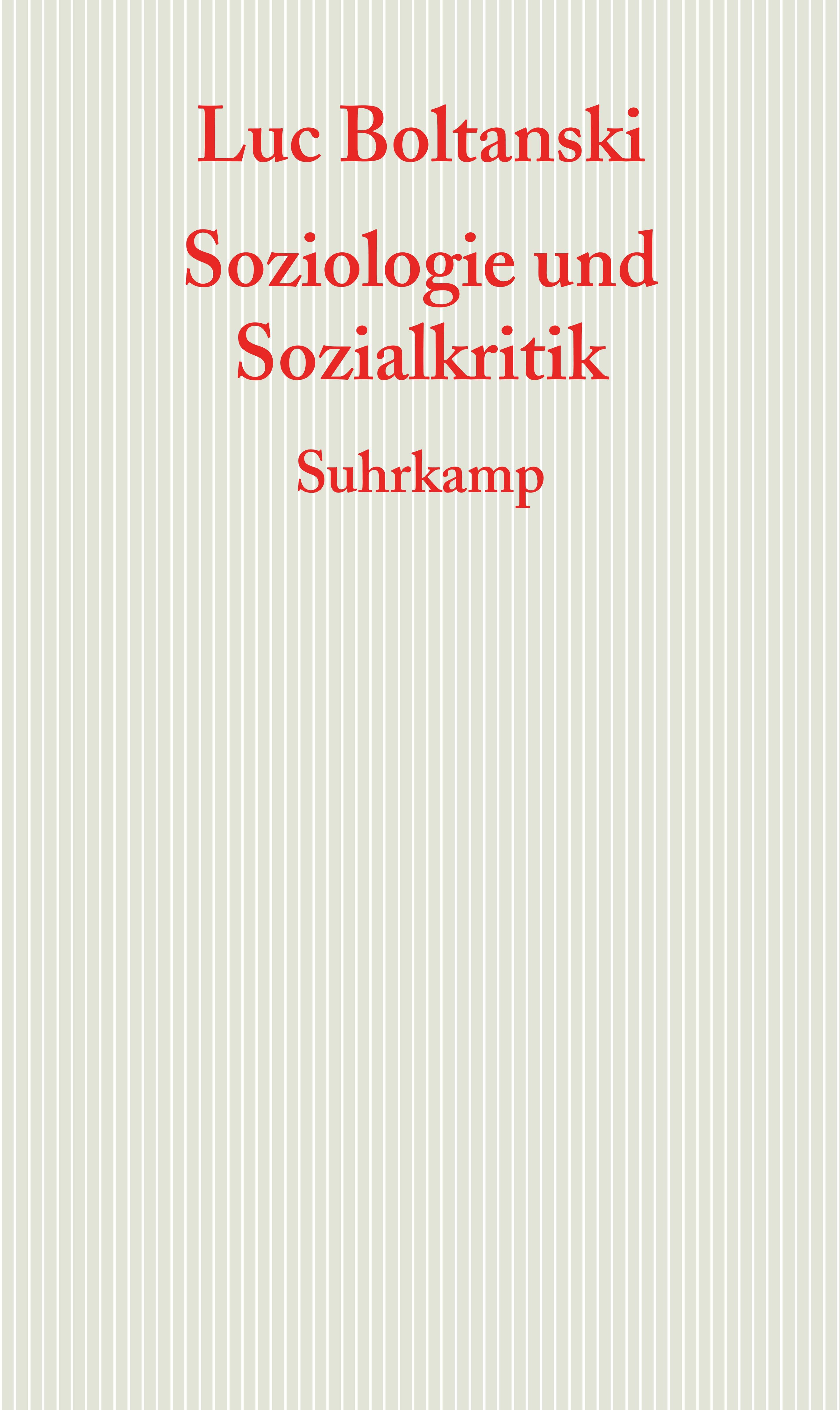 Soziologie Und Sozialkritik. Buch Von Luc Boltanski (Suhrkamp Verlag)