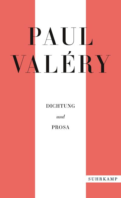 U1 zu Paul Valéry: Dichtung und Prosa
