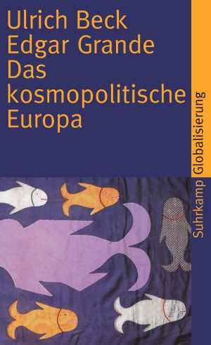 Das kosmopolitische Europa