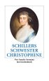 U1 zu Schillers Schwester Christophine