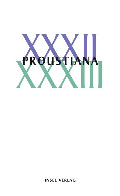 U1 zu Proustiana XXXII/XXXIII