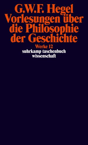 Werke In 20 Bänden Mit Registerband. Buch Von Georg Wilhelm Friedrich ...