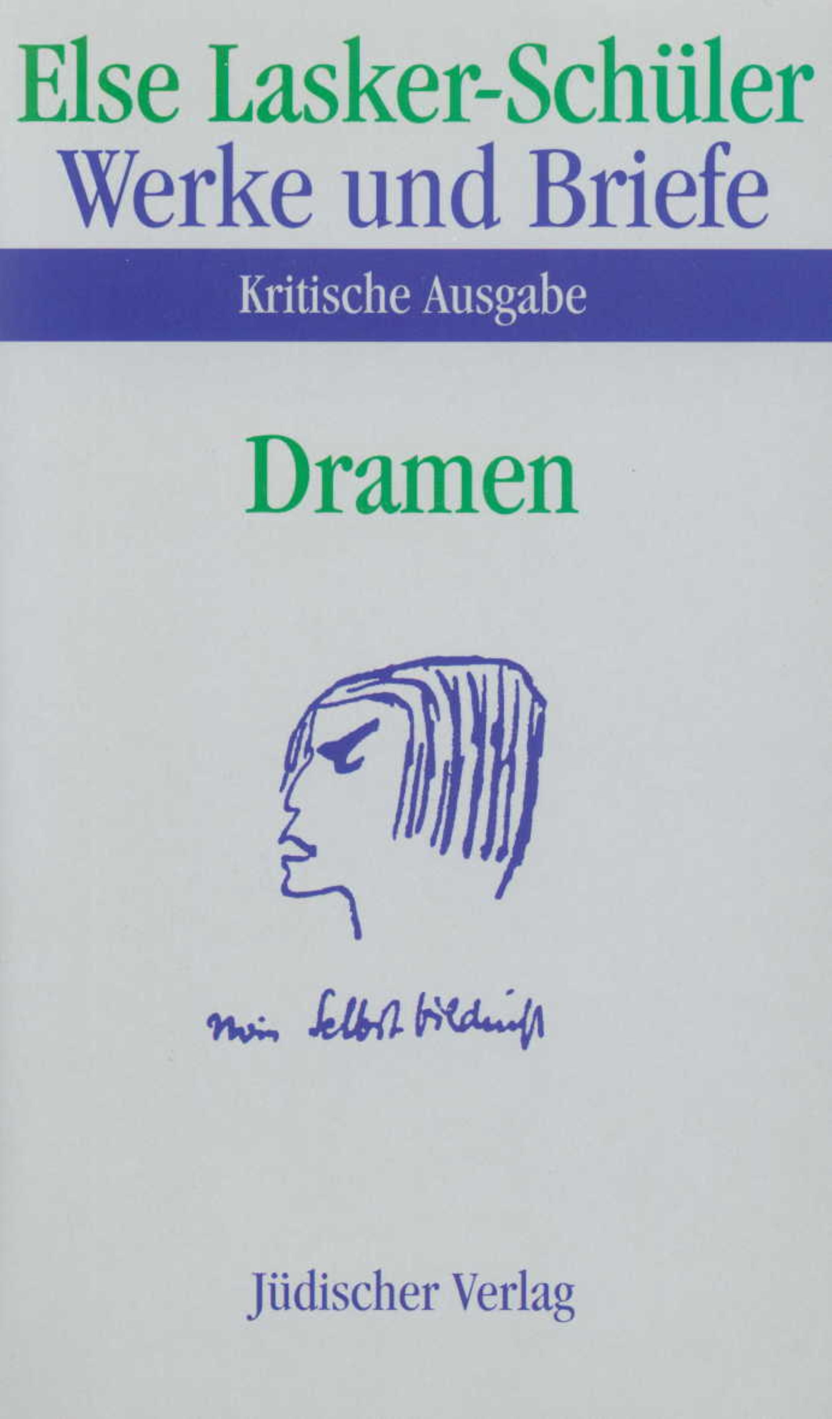 Else Lasker-Schüler: Werke und Briefe. Kritische Ausgabe (Leinen)