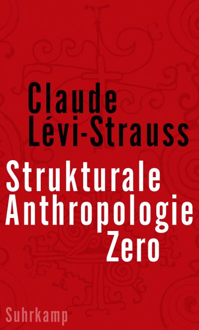 U1 zu Strukturale Anthropologie Zero